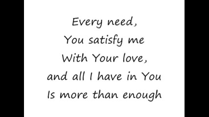Enough - Chris Tomlin [lyrics]