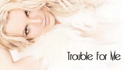 Britney Spears - Trouble For Me ( Femme Fatale Tour Studio Version )