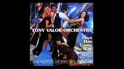 Tony Valor Sounds Orchestra - Love Has Come My Way 1978