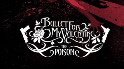 Bullet For My Valentine - Spit You Out