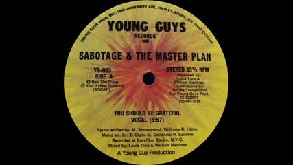 Sabotage & The Master Plan --you Should Be Grateful (1985)