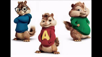 Chipmunks...i Kissed A Girl