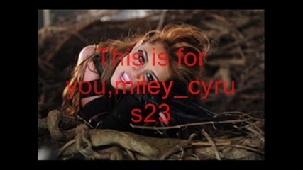For miley cyrus23 