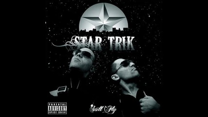 Star Trik - Only Bitches Talk Shit Feat. Lil Jon [ Remix ]