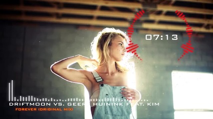Driftmoon vs. Geert Huinink feat. Kim - Forever (original Mix)