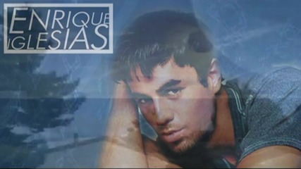 Enrique Iglesias - Amor De Mi Vida
