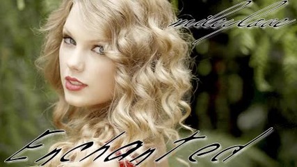 Превод!!! Taylor Swift - Enchanted - Омагьосана 