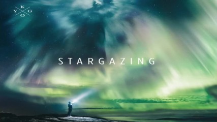Kygo - Stargazing ft. Justin Jesso ( A U D I O )
