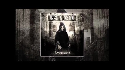 Dissimulator-factions