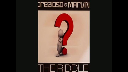 Prezioso and Marvin - The Riddle Original mix radio edit 