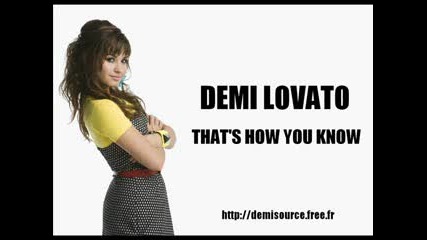 Demi Lovato - Thats How You Know