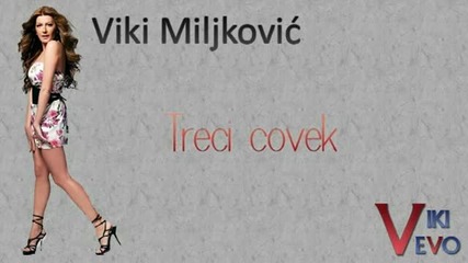 Viki Miljkovic __ Treci covek __ 2001
