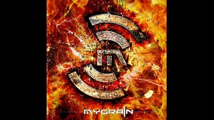 Mygrain - Cataclysm Child 2011