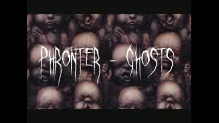 Phronter - Ghosts