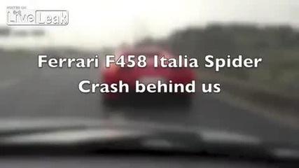 Ferrari F458 катастрофира,когато се опитва да изпревари!!