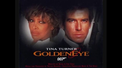 Goldeneye - Tina Turner ( full Version ) (hq) 