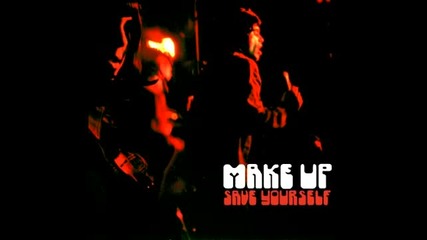 Make Up - Hey Joe 
