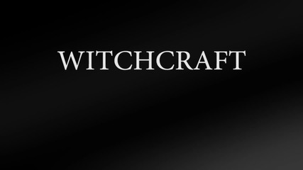 Witchcraft - 7 Грех (2012)