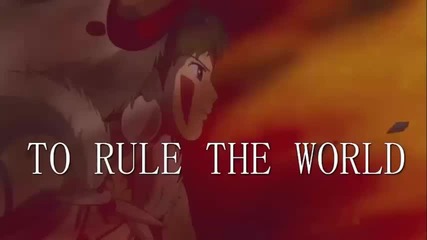 Mononoke - Everybody Wants To Rule The World
