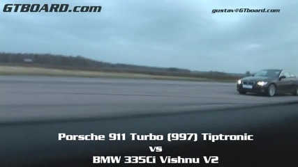 Porsche 911 Turbo 997 vs Bmw 335ci Vishnu V2 