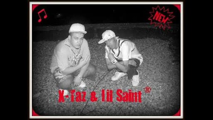 Lil Saint Ft X - Taz - We So Straight