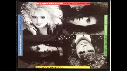 Missing Persons - Go Against The Flow