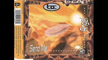 B-cap - Send Me An Angel (extended Club Version)