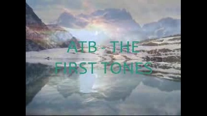 ATB - The First Tones