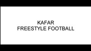 Kafar - Freestyle Football ( International Version Song )