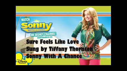Sure Feels Like Love - Tiffany Thornton - Sonny With A Chance 