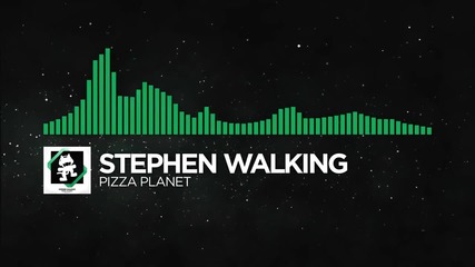 [glitch Hop - 110bpm] - Stephen Walking - Pizza Planet [monstercat Release]