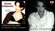Vesna Zmijanac - U tebe da se zaljubim - (Audio 1997)