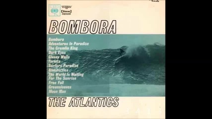 The Atlantics - Bombora 1963 - full album А