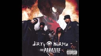 Dirty Wormz - Top of the Food Chain