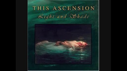 This Ascension - Ashes Don t Burn