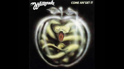 Whitesnake - Come An' Get It 1981 [full album]