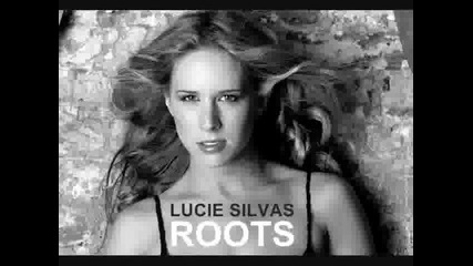 Lucie Silvas-roots