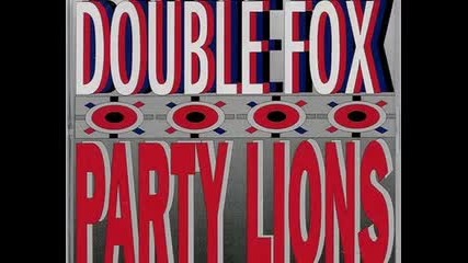 Double Fox - Party Lions 1994 