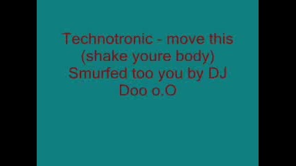move this (shake youre body) - Technotronic