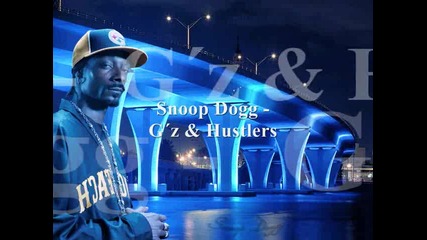 Snoop Dogg - Gz and Hustlers