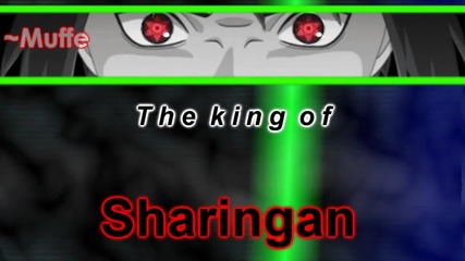 The King of Sharingan - Lyrics [eddie Rath]