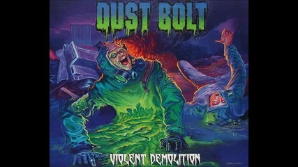 Dust Bolt toxic attack