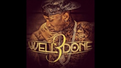 Tyga - Wish - Well Done 3