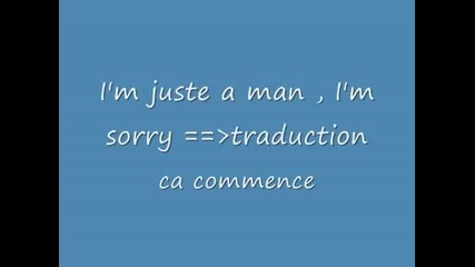I_m sorry - just a man