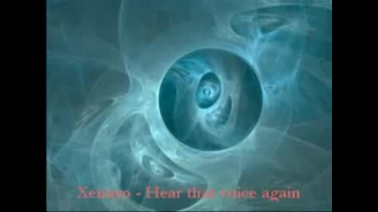 Xenayo - Hear That Voice Again