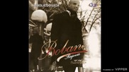 Boban Rajovic - Bila si moj nemir - (Audio 2009)