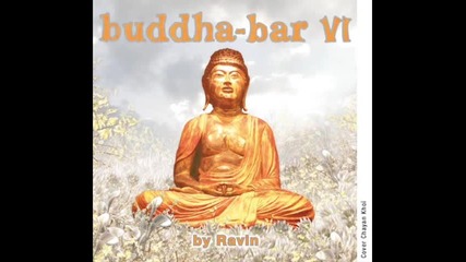 Tribe - Angelic Voices (rebirth Remix), Buddha Bar vol. 6