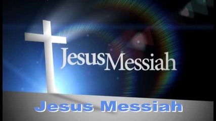 Jesus Messiah - Evanagybudapest