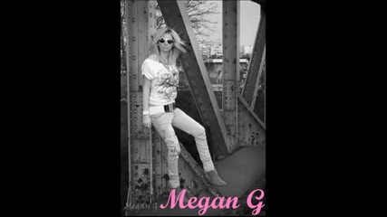 Megan G (mix)