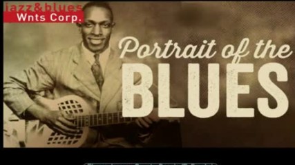 Portrait of the Blues Born to Play Blues Born to be Blue